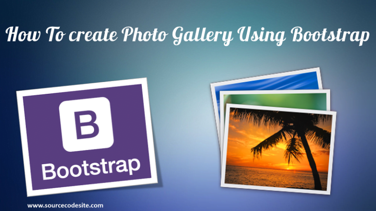 How To Create Photo Gallery using Bootstrap