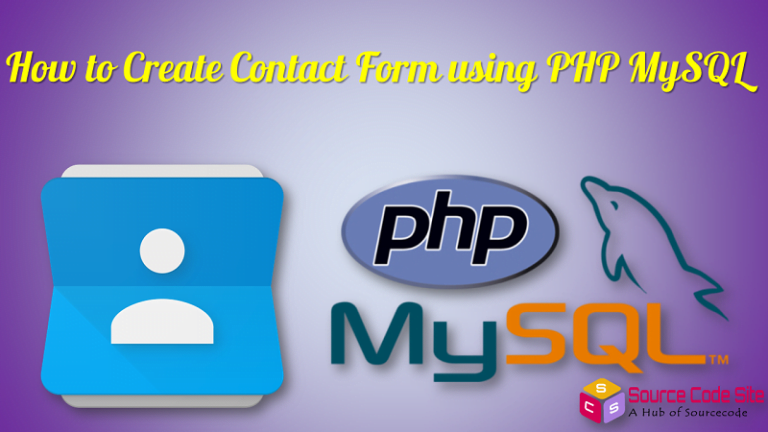 How to Create Contact Form using PHP MySQL