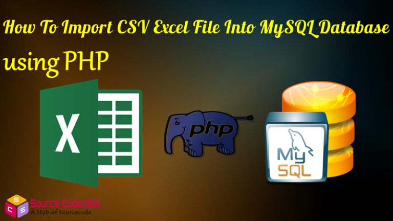 How To Import Csv Excel To Mysql Database Using Php 7036